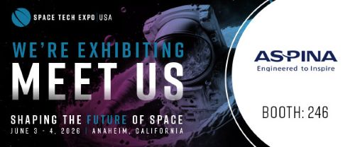 Space Tech Expo USA banner. We're exhibiting, meet us. Shaping the future of space. June 3-4, 2026. Anaheim, California. ASPINA's booth: 246